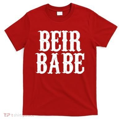 Beir Babe Oktoberfest Funny T-Shirt
