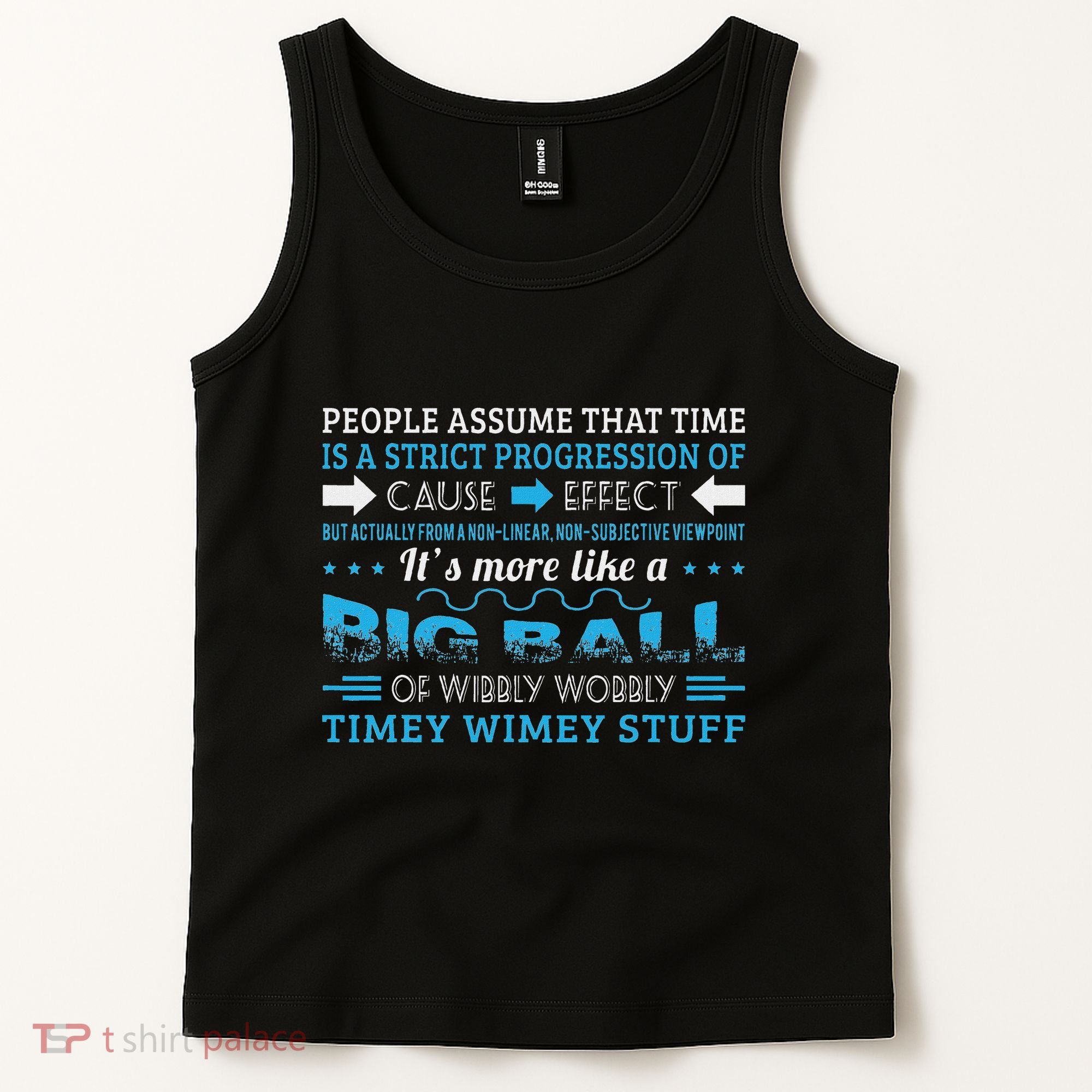 Big Ball Of Wibbly Wobbly Timey Wimey Tank Top