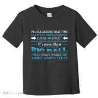 Big Ball Of Wibbly Wobbly Timey Wimey Toddler T-Shirt thumb 0