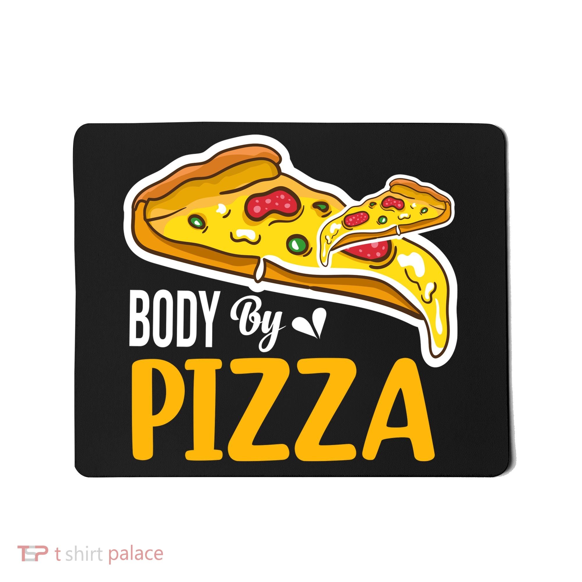 Body By Pizza Graphic Plus Size Shirt For Girl Boy Mousepad