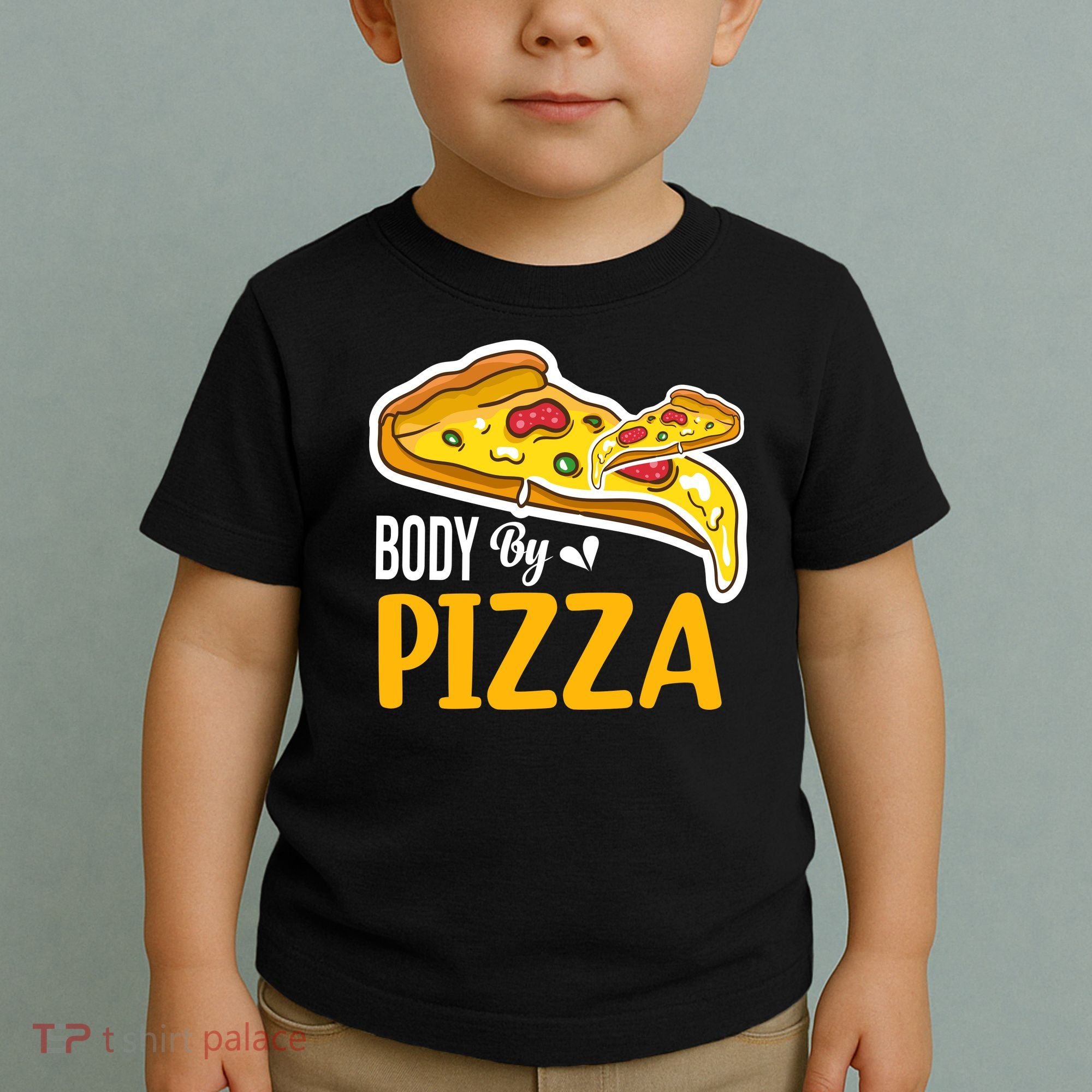 Body By Pizza Graphic Plus Size Shirt For Girl Boy Toddler T-Shirt