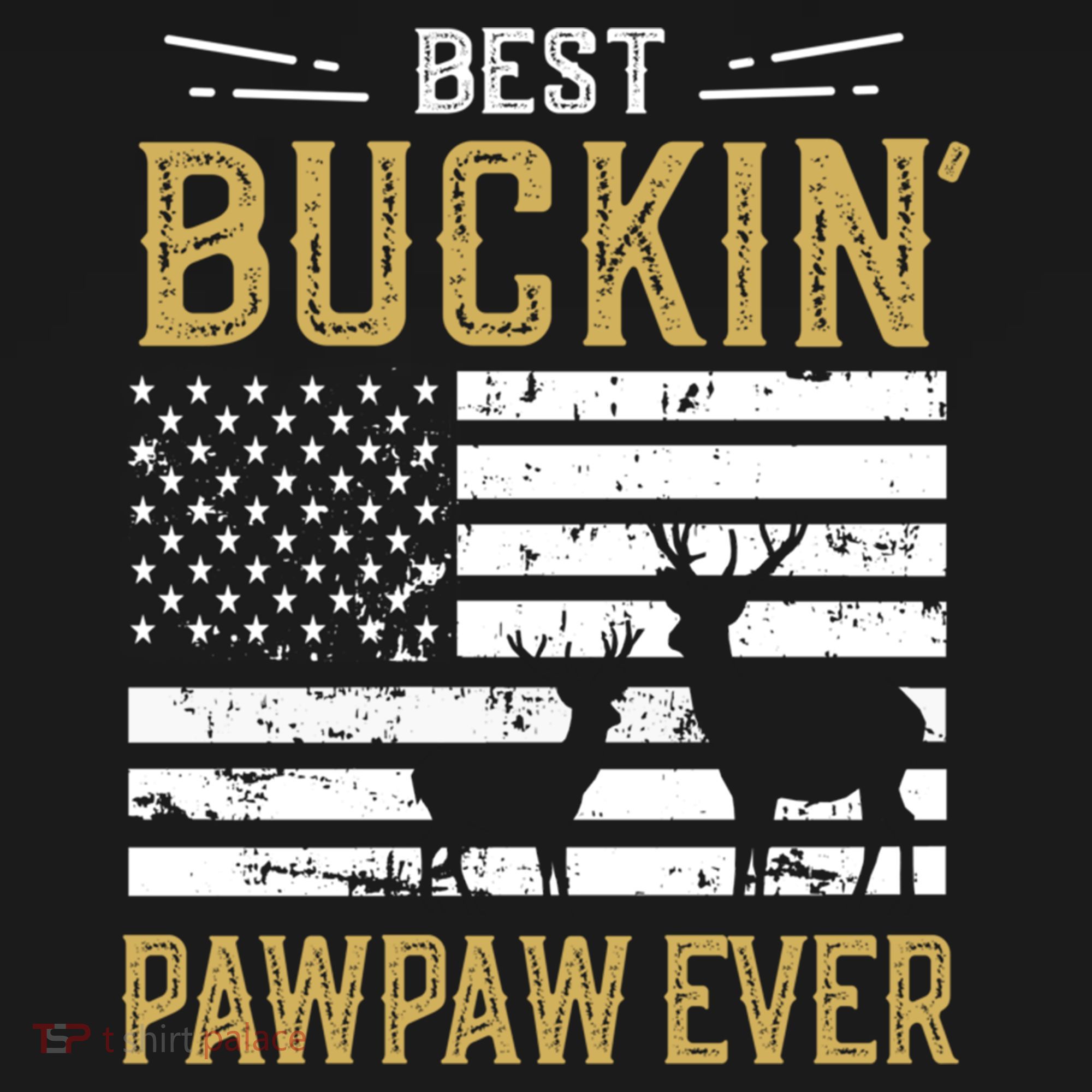 Best Buckin Pawpaw Ever Funny Gift Deer Hunter Cool Hunting Gift Bucket Hat