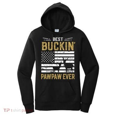 Best Buckin Pawpaw Ever Funny Gift Deer Hunter Cool Hunting Gift Women's Hoodie