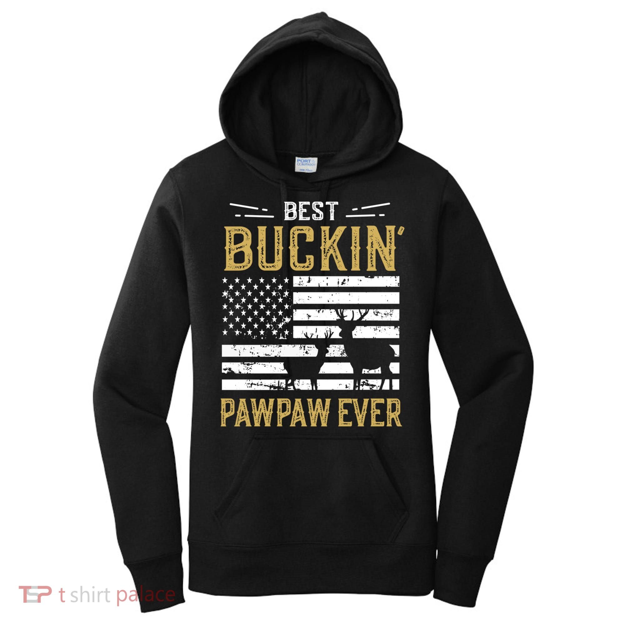 Best Buckin Pawpaw Ever Funny Gift Deer Hunter Cool Hunting Gift Women's Hoodie