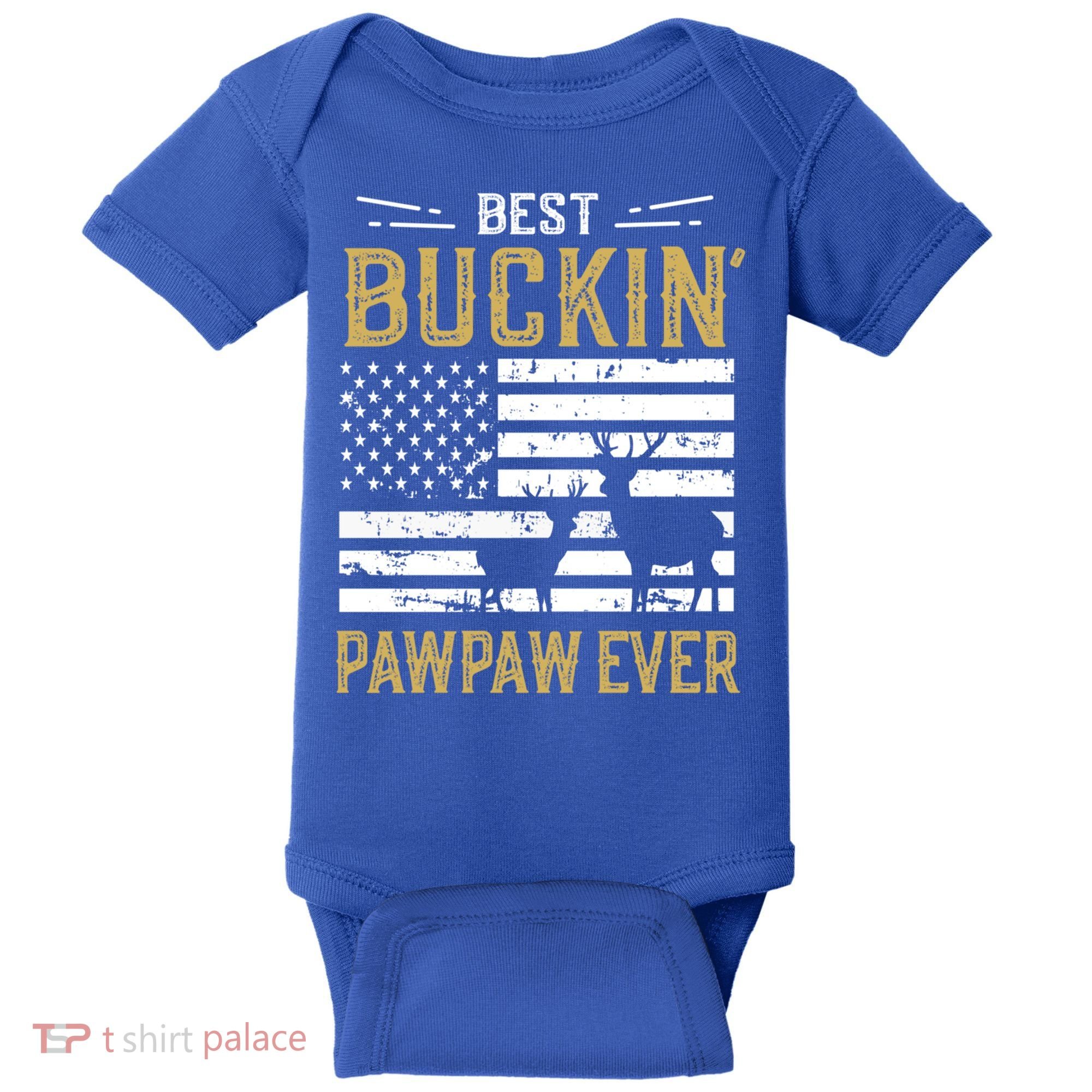 Best Buckin Pawpaw Ever Funny Gift Deer Hunter Cool Hunting Gift Baby Bodysuit