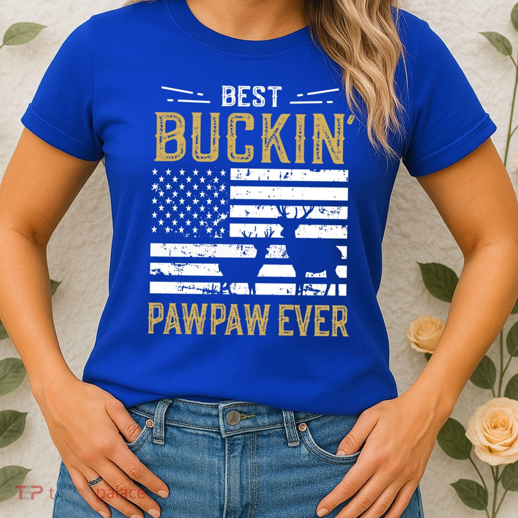 Best Buckin Pawpaw Ever Funny Gift Deer Hunter Cool Hunting Gift Women's T-Shirt