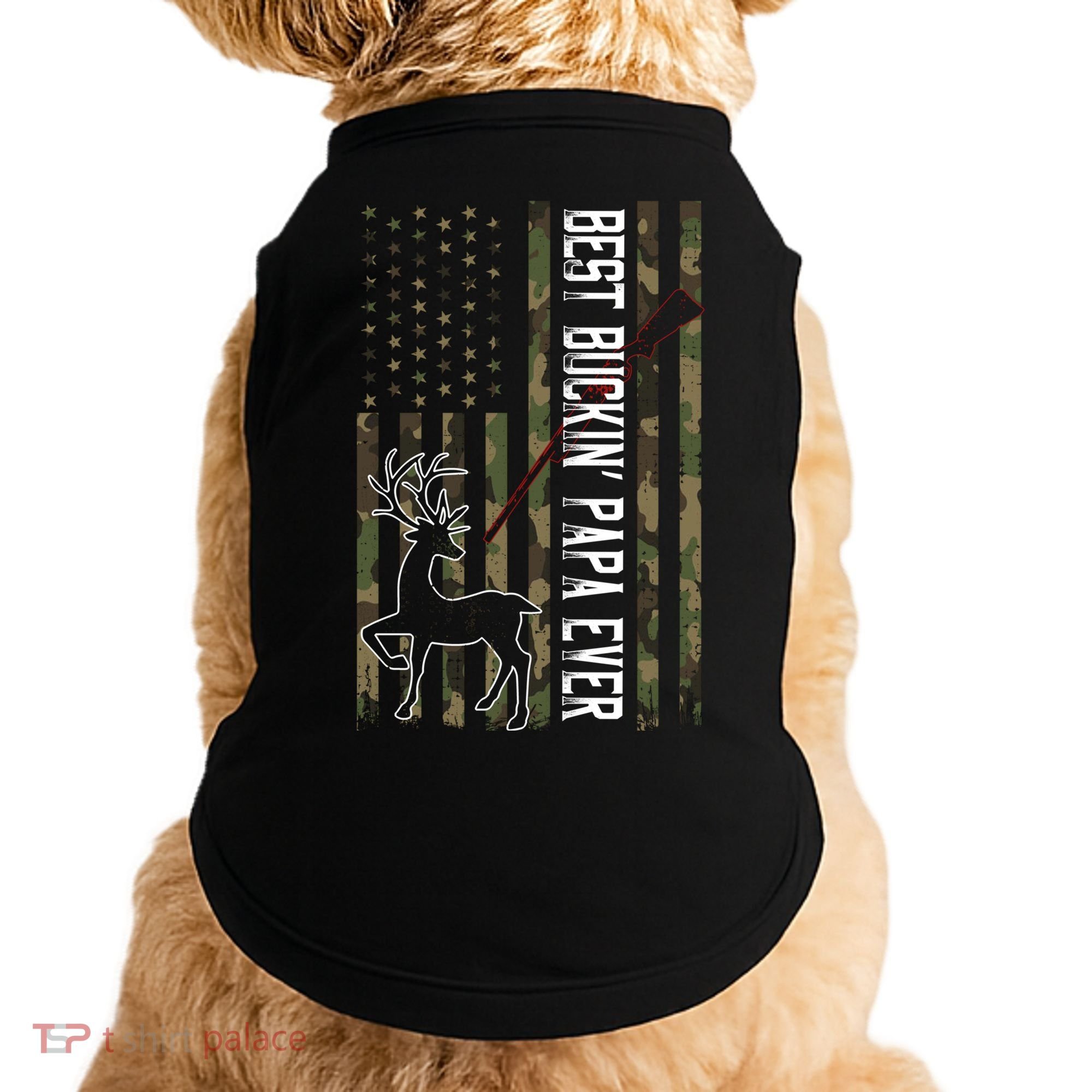 Best Buckin Papa Ever Gift Camo Deer Hunting Bucking Gift Doggie Tank