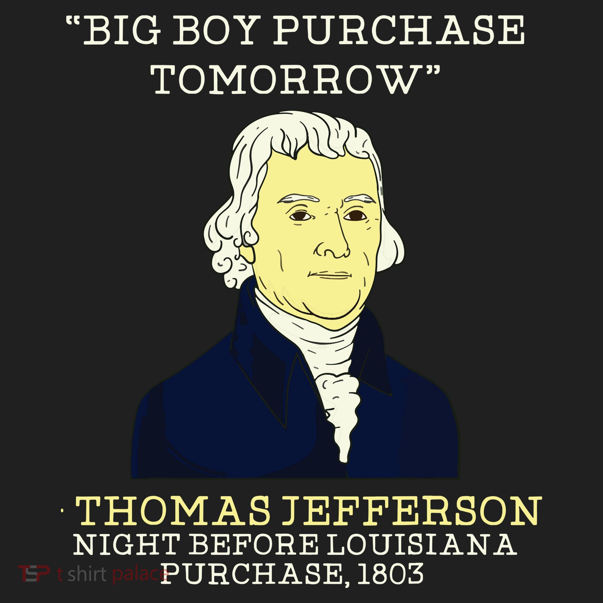Big Boy Purchase Tomorrow History Teacher Thomas Jefferson Beanie
