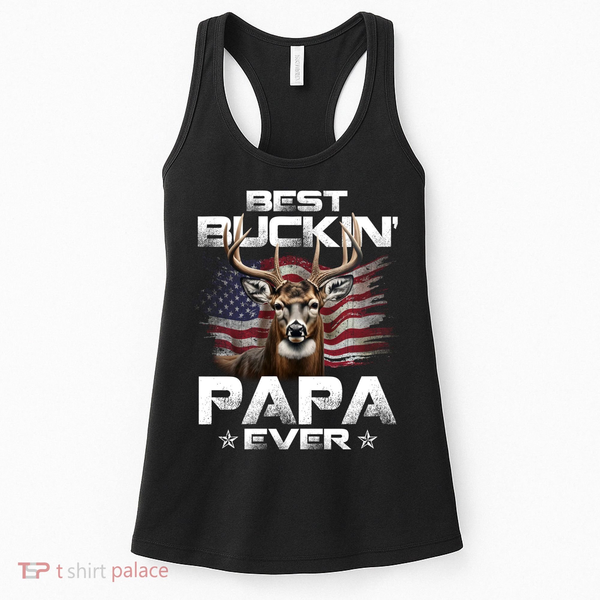 Best Buckin Papa Ever Usa Flag Deer Hunting FatherS Day Women's Tank Top