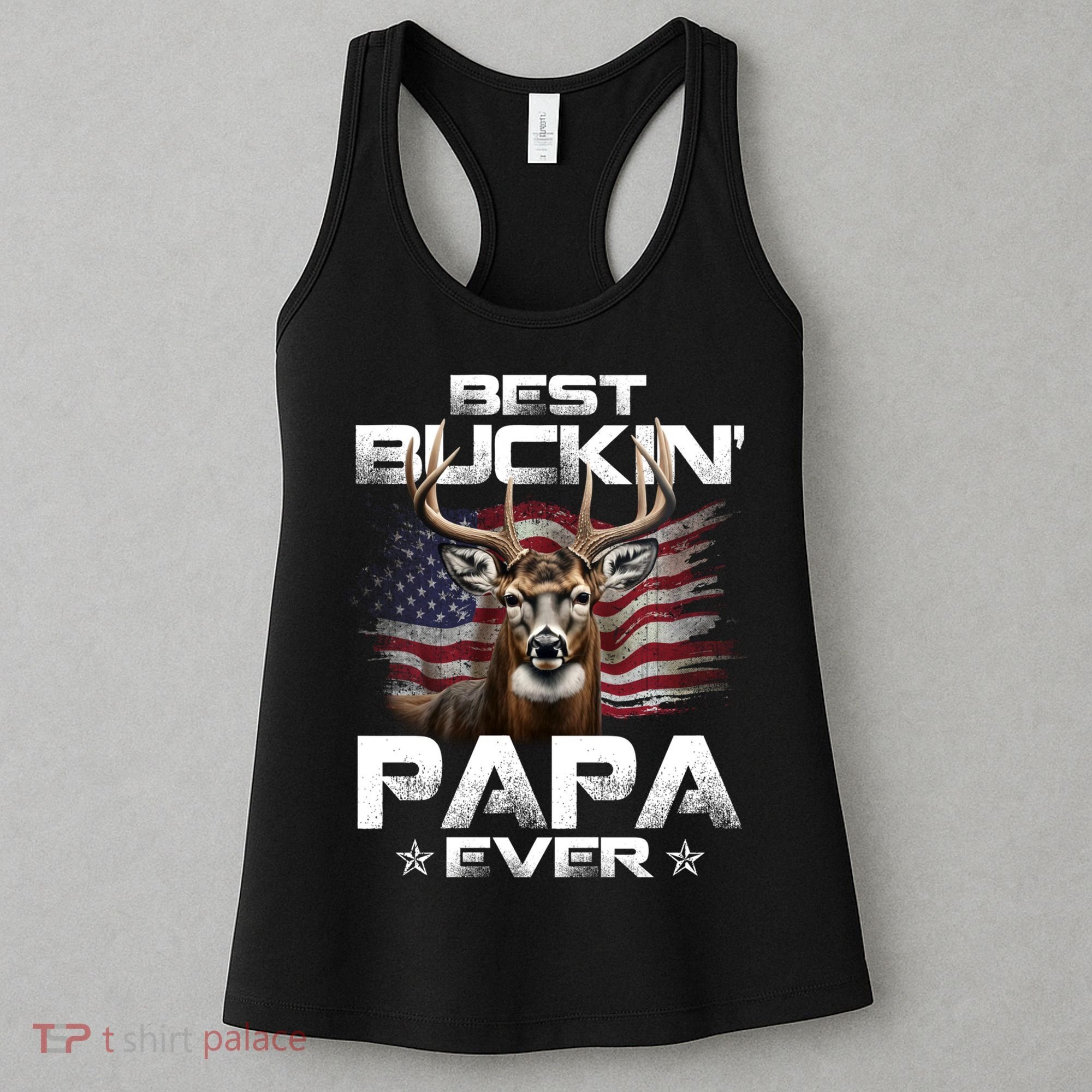Best Buckin Papa Ever Usa Flag Deer Hunting FatherS Day Women's Tank Top