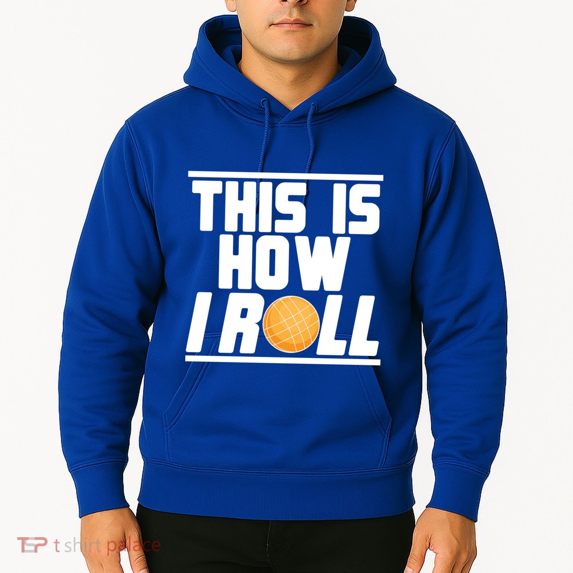 Bocce Ball Player This Is How I Roll Gift Hoodie