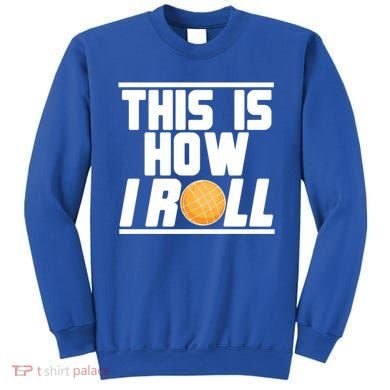 Bocce Ball Player This Is How I Roll Gift Sweatshirt