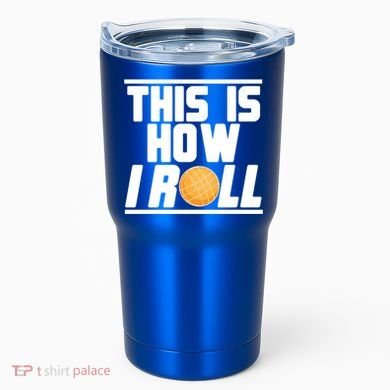 Bocce Ball Player This Is How I Roll Gift Tumbler