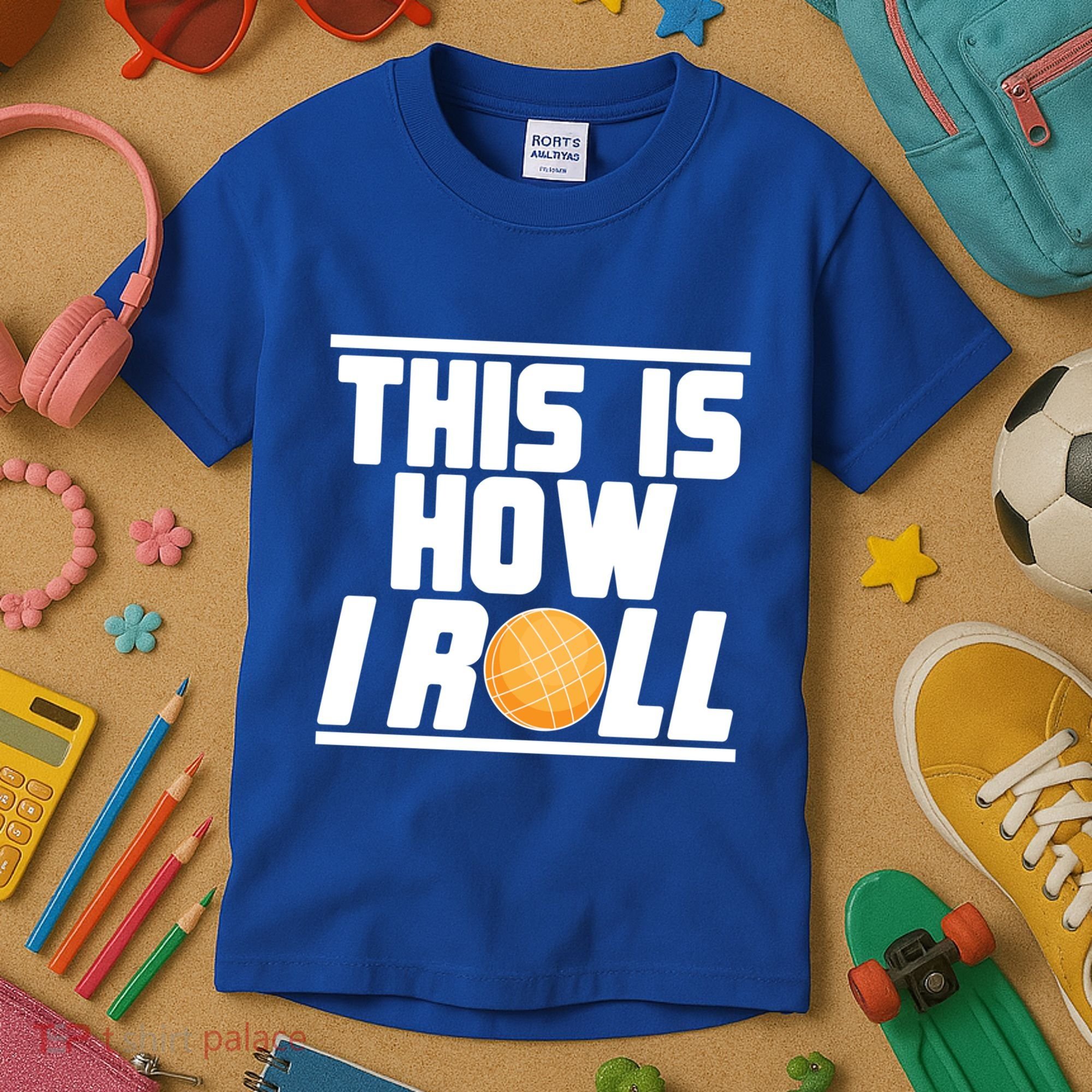 Bocce Ball Player This Is How I Roll Gift Kids T-Shirt