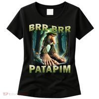 Brr Brr Patapim Funny Italian Meme Brainrot Humor Gen Z  Women's T-Shirt thumb 0