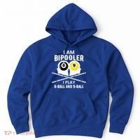 Bipolar Bipooler Pool Player Pool Billiards Gift 8 Ball 9 Meaningful Gift Hoodie thumb 0