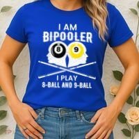 Bipolar Bipooler Pool Player Pool Billiards Gift 8 Ball 9 Meaningful Gift Women's T-Shirt thumb 2