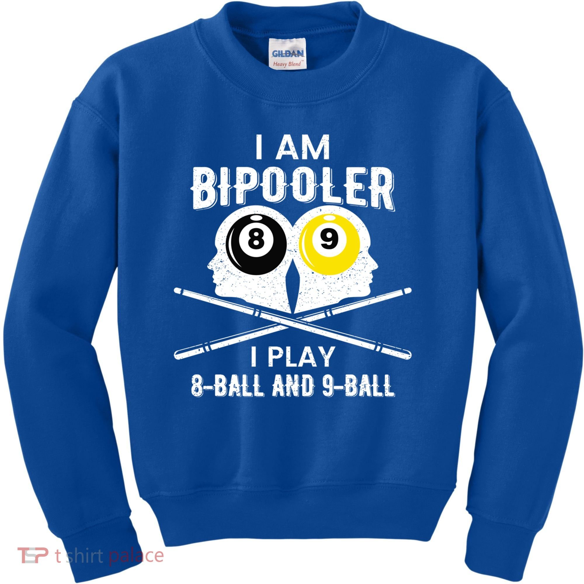 Bipolar Bipooler Pool Player Pool Billiards Gift 8 Ball 9 Meaningful Gift Kids Sweatshirt