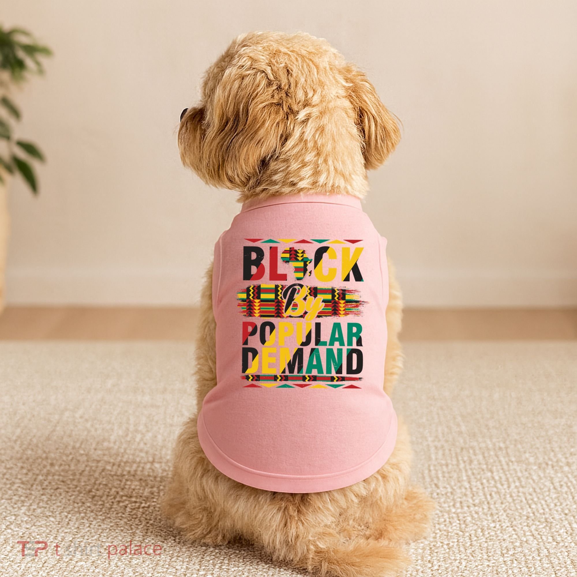 Black By Popular Demand Celebrate Black History Doggie Tank