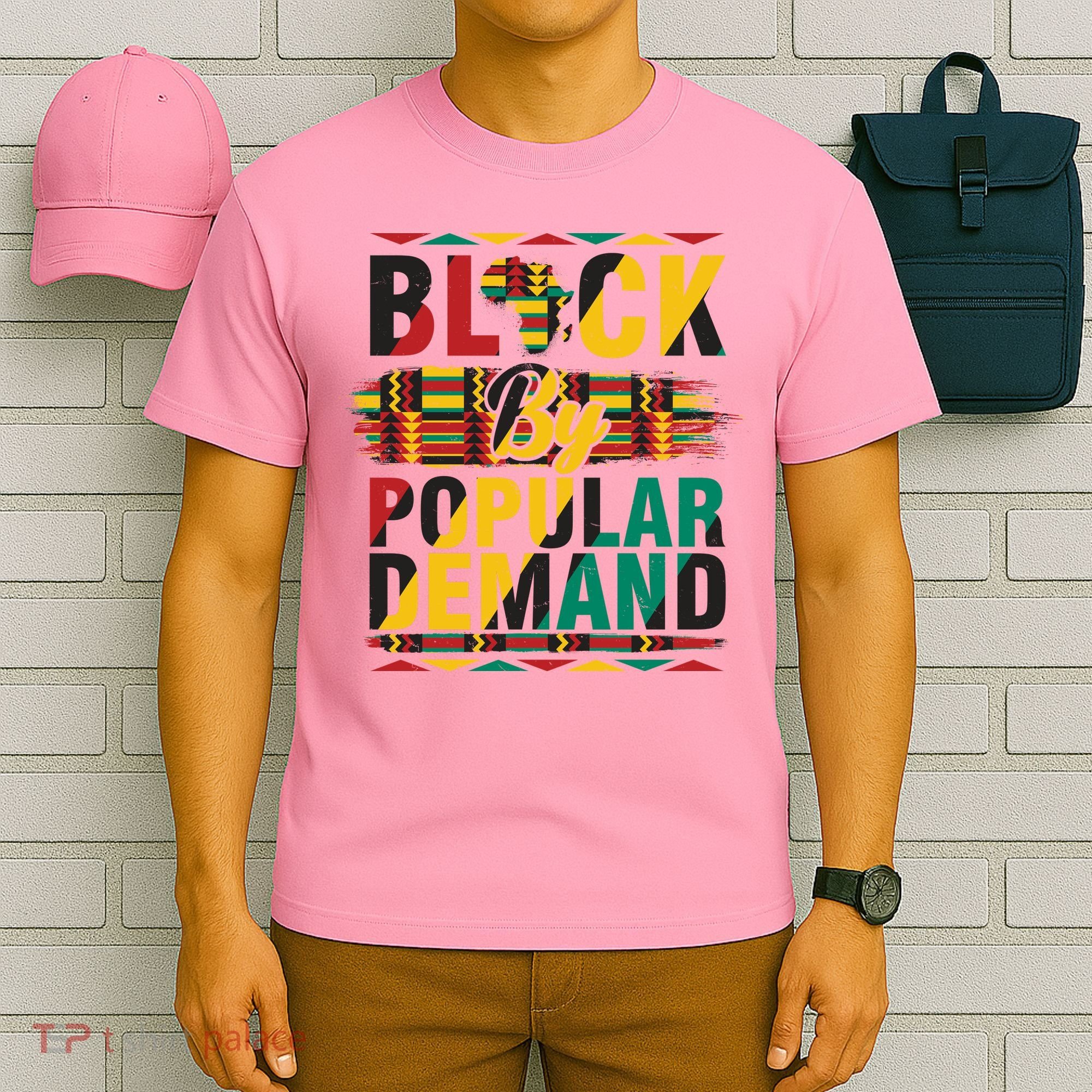 Black By Popular Demand Celebrate Black History T-Shirt