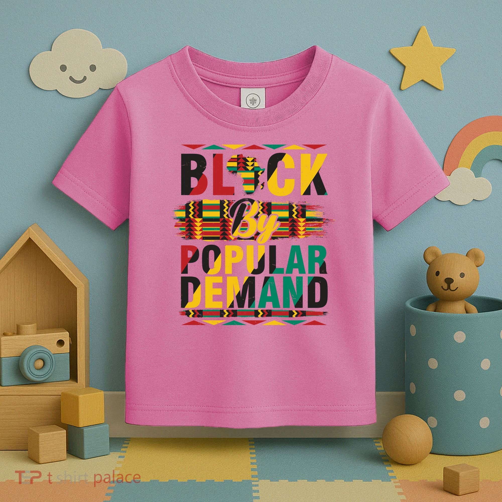 Black By Popular Demand Celebrate Black History Toddler T-Shirt