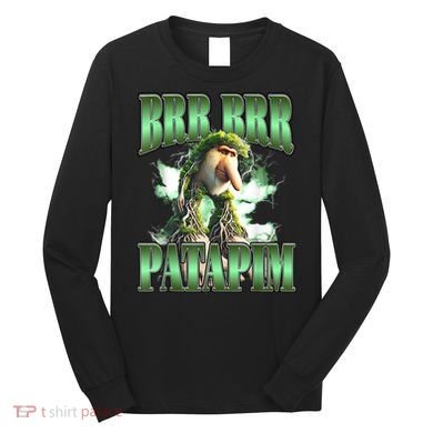 Brr Brr Patapim Italian Brainrot Meme Long Sleeve Shirt