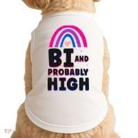 Bisexual Bi Pride Flag Bi And Probably High Doggie Tank thumb 0