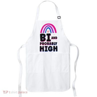 Bisexual Bi Pride Flag Bi And Probably High Apron
