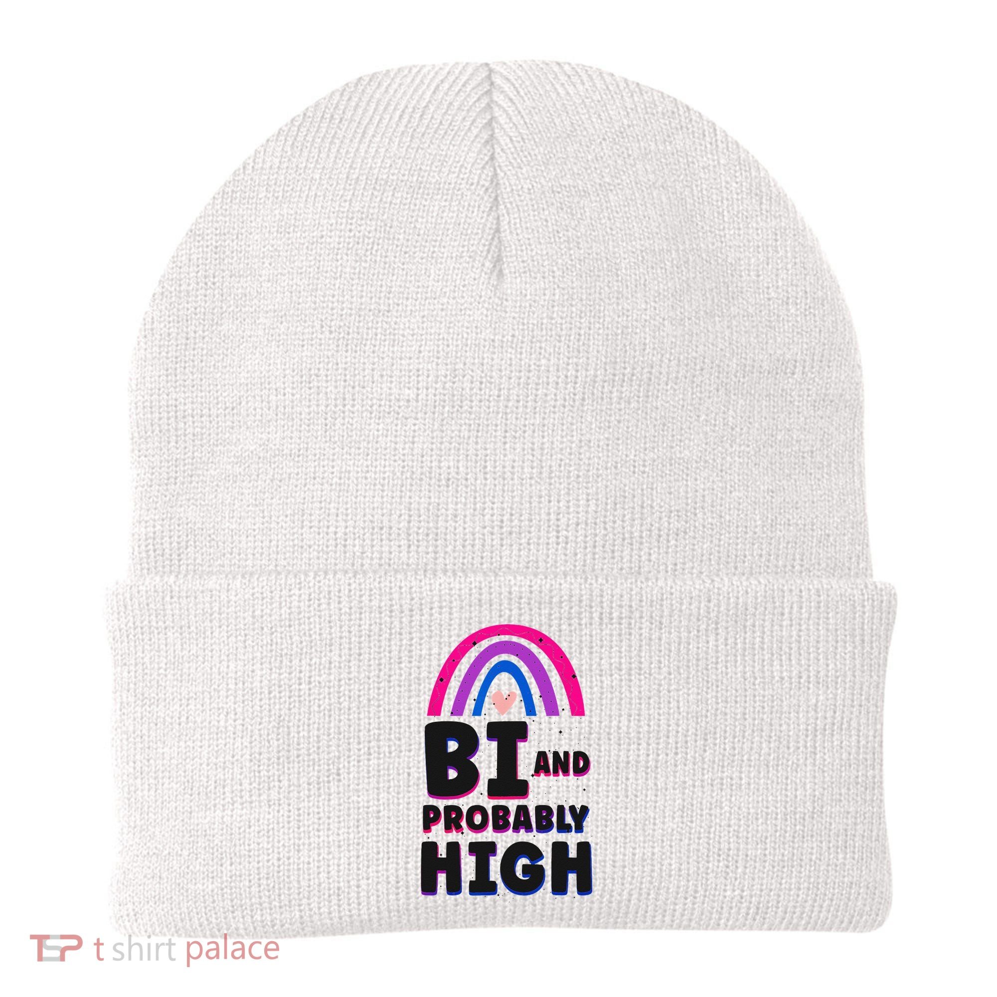 Bisexual Bi Pride Flag Bi And Probably High Beanie