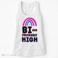 Bisexual Bi Pride Flag Bi And Probably High Women's Tank Top thumb 0