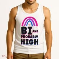 Bisexual Bi Pride Flag Bi And Probably High Tank Top thumb 3