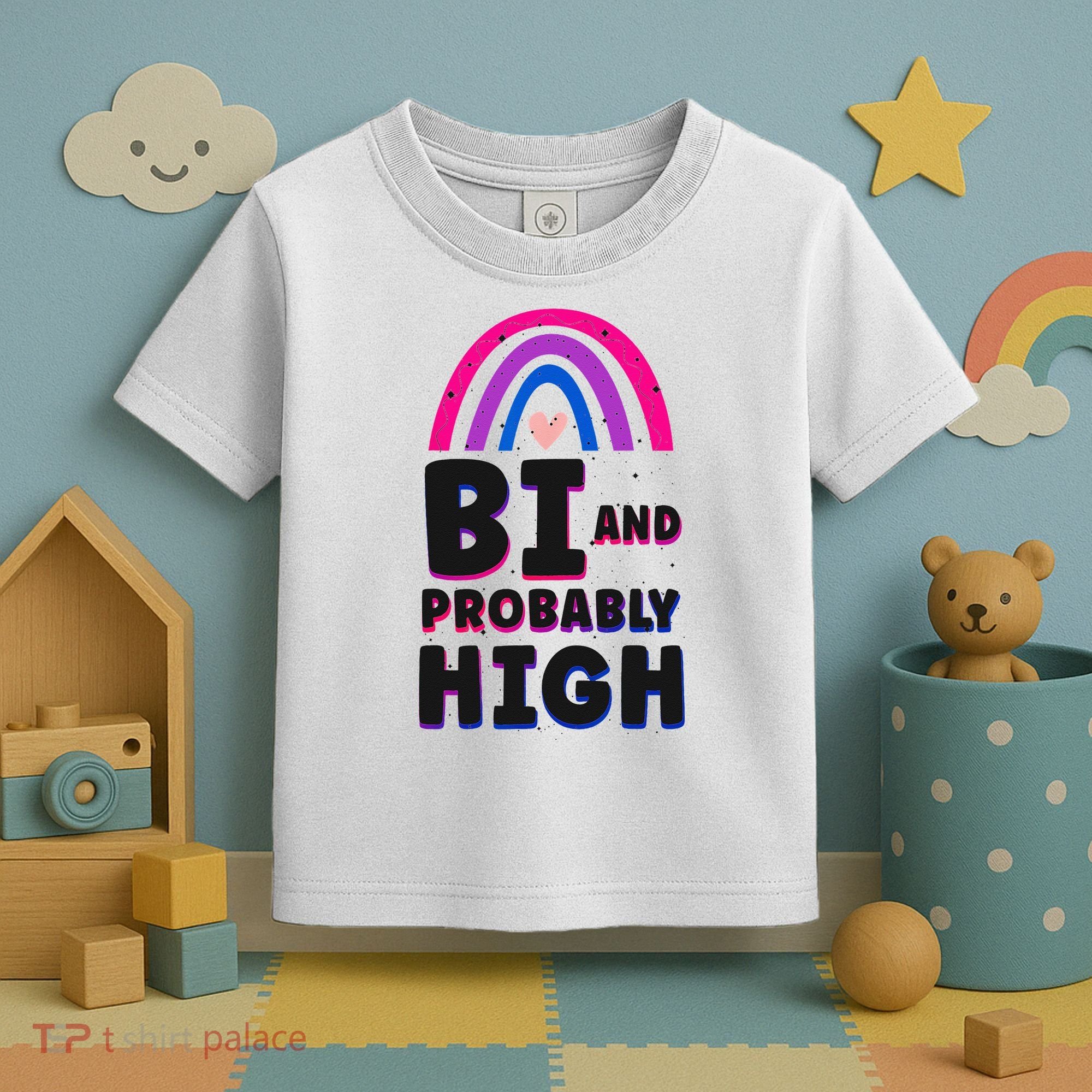 Bisexual Bi Pride Flag Bi And Probably High Toddler T-Shirt