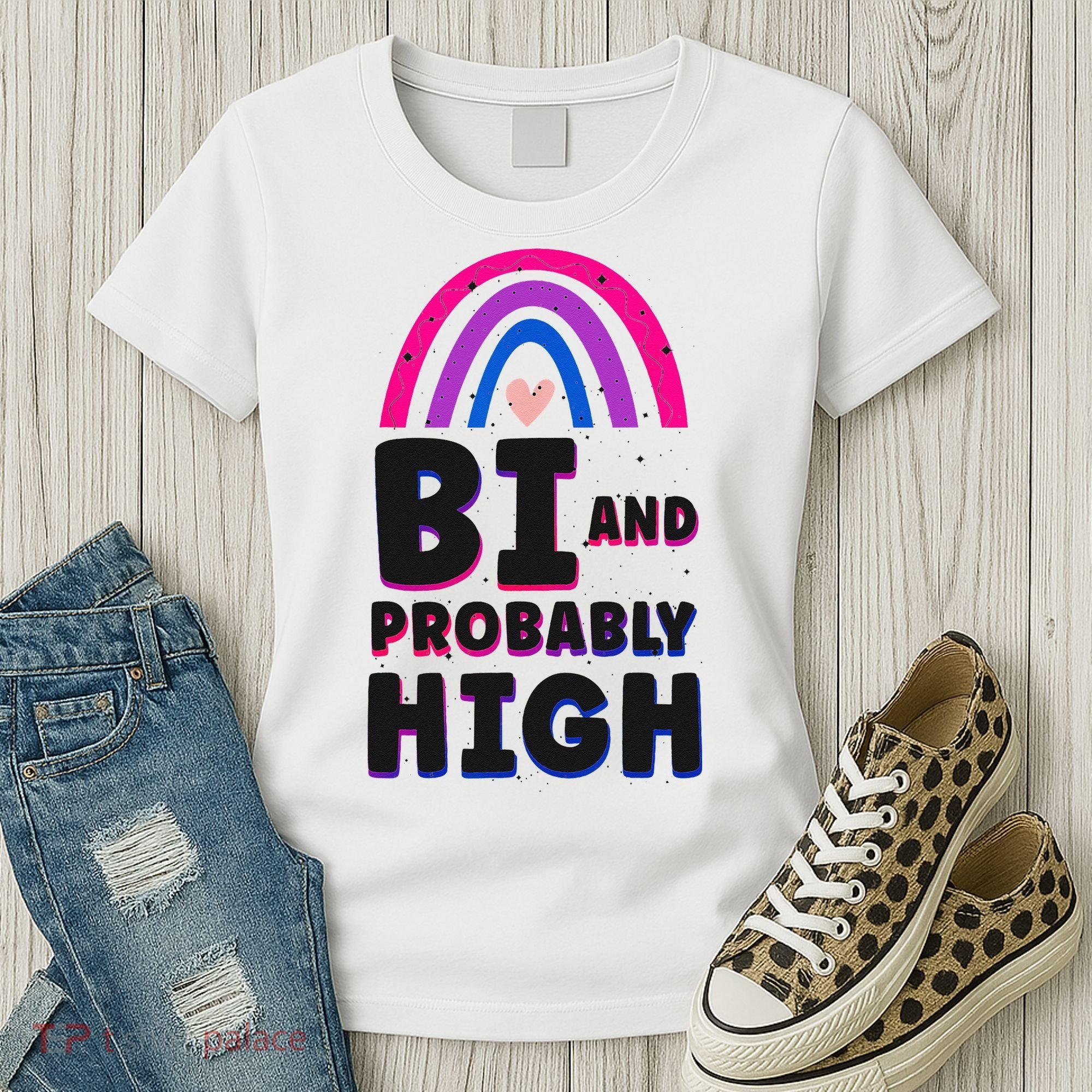 Bisexual Bi Pride Flag Bi And Probably High Women's T-Shirt