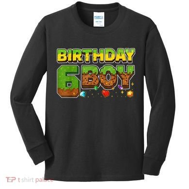 Birthday Boy Pixel 6th Birthday 6 Year Old Kids Long Sleeve Shirt