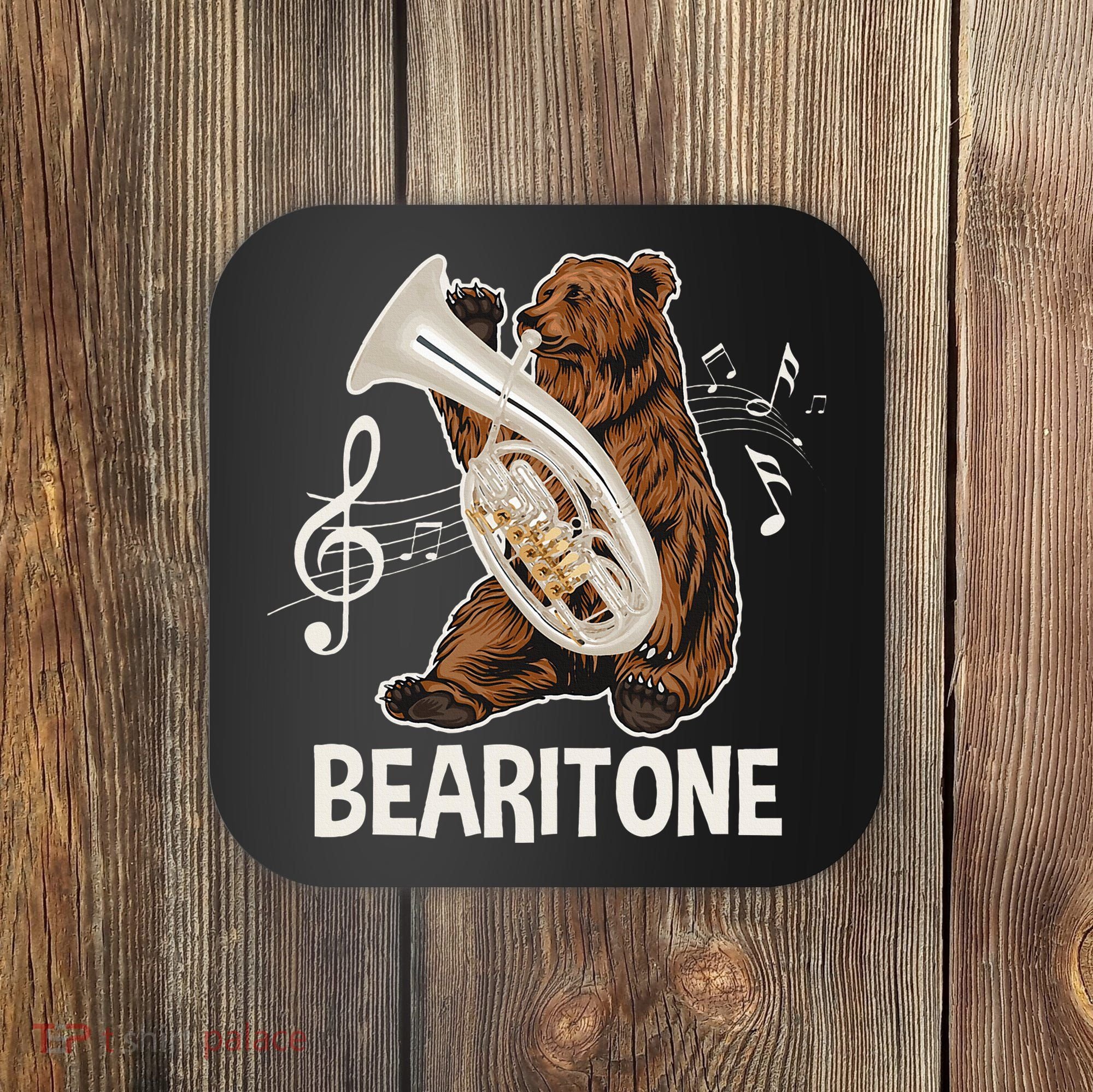 Bearitone Baritone Player Euphonium Lover Marching Band Coaster