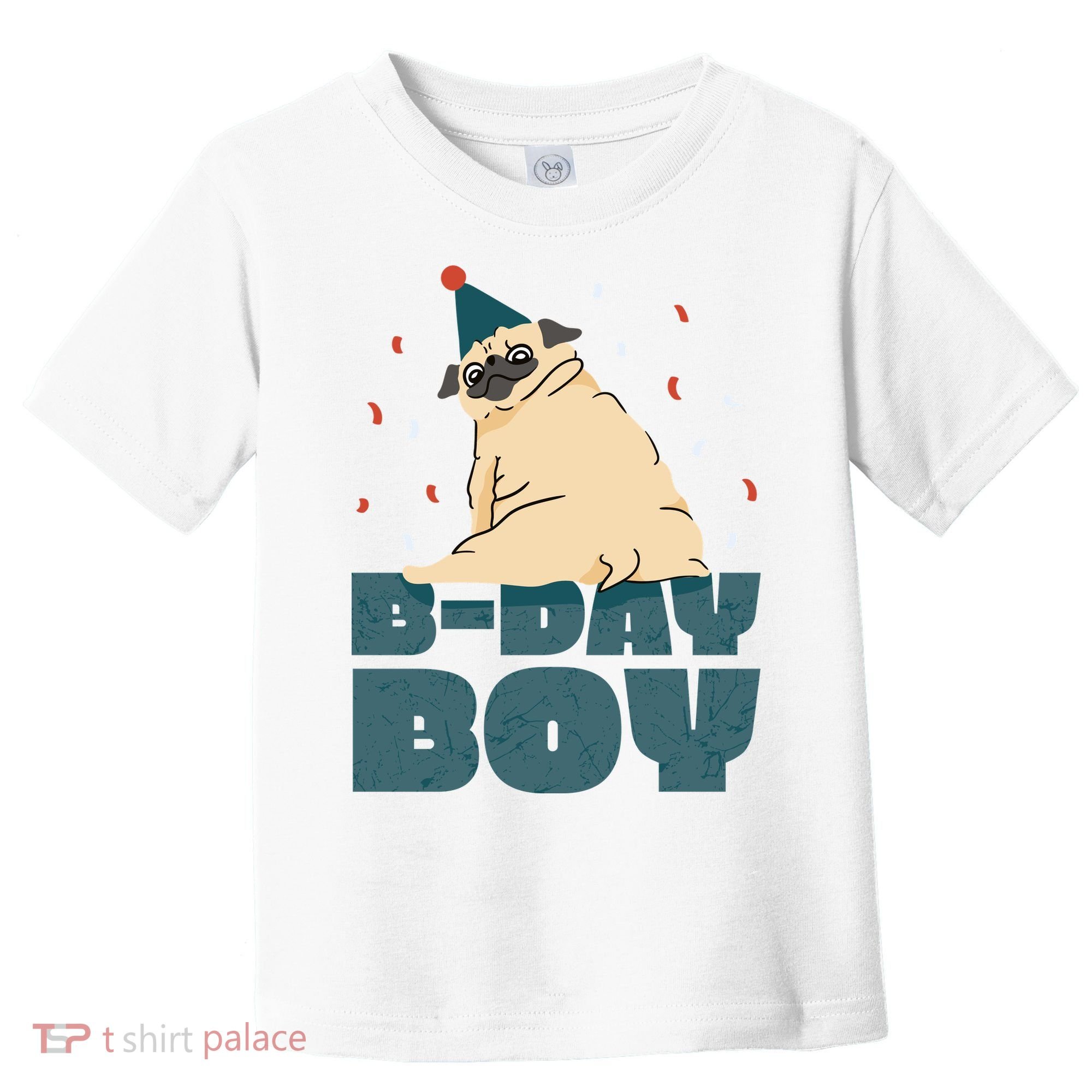 Birthday Boy Pug Toddler T-Shirt