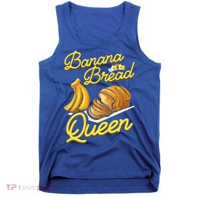 Banana Bread Queen Baking Vegan Baker Gift Tank Top
