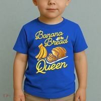 Banana Bread Queen Baking Vegan Baker Gift Toddler T-Shirt thumb 2