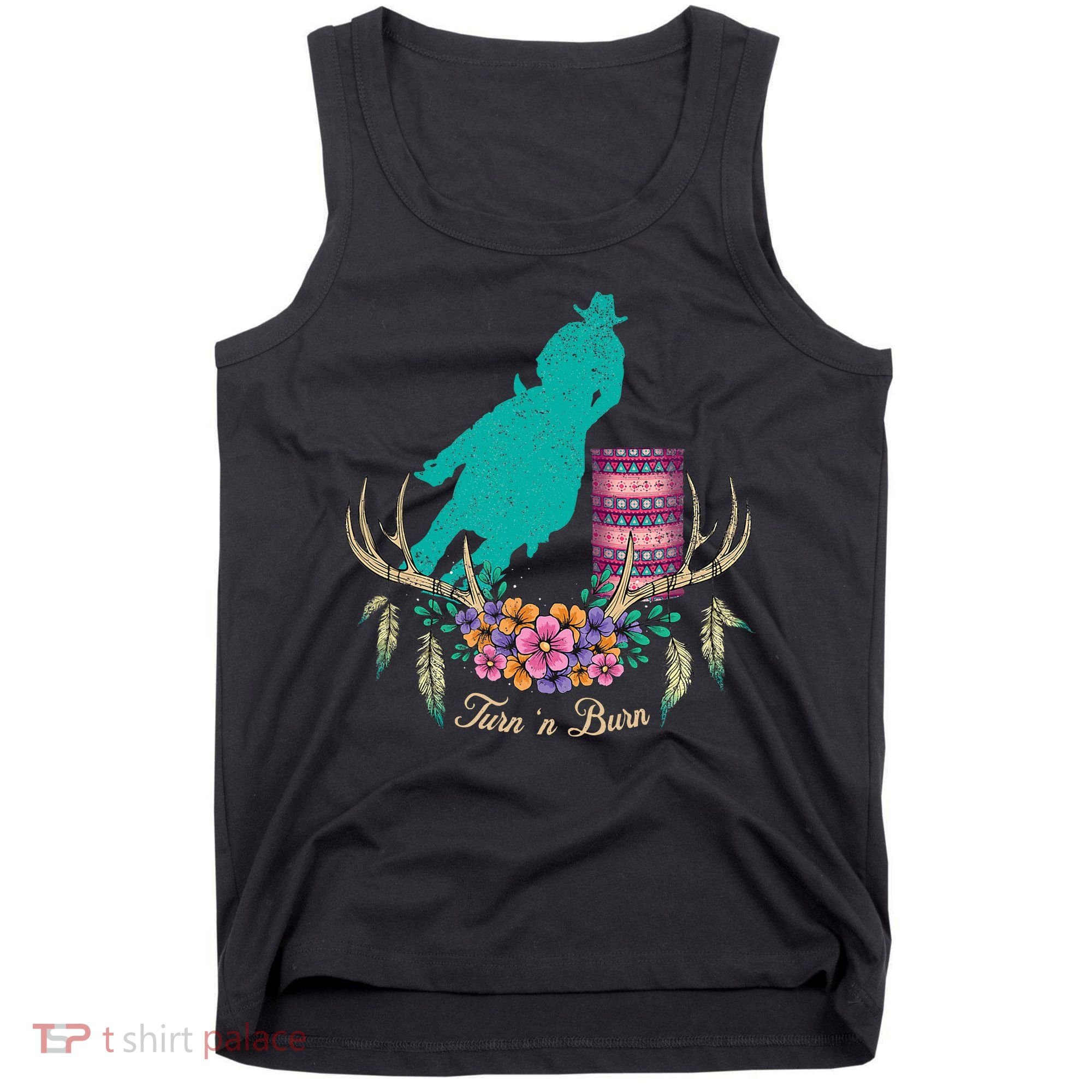 Boho Barrel Racer Turn And Burn Barrel Racing Rodeo Cowgirl Tank Top