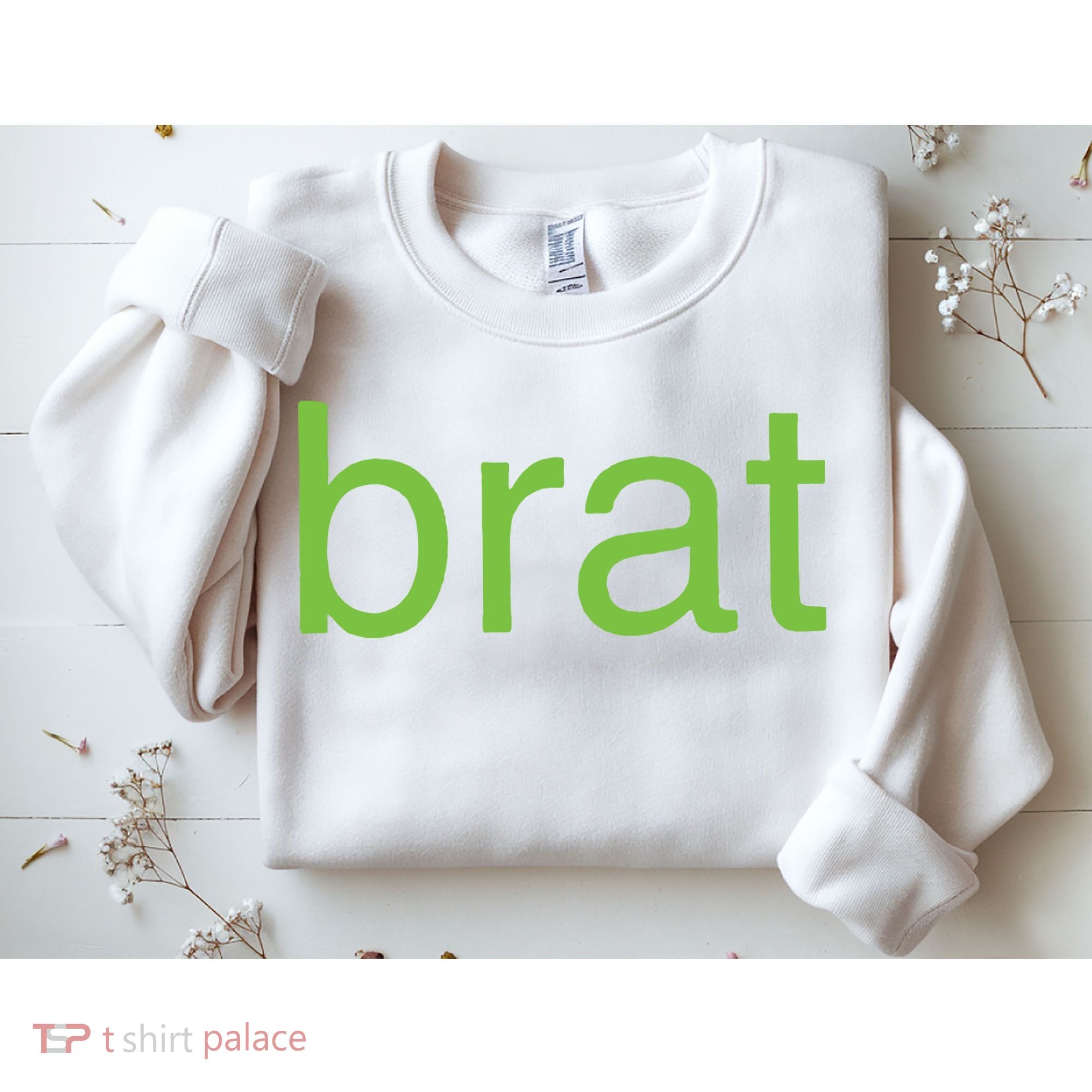 Brat Sweatshirt