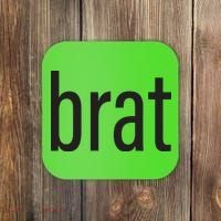 Brat Coaster thumb 0