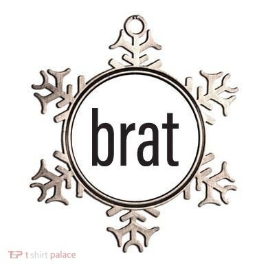 Brat Ornament