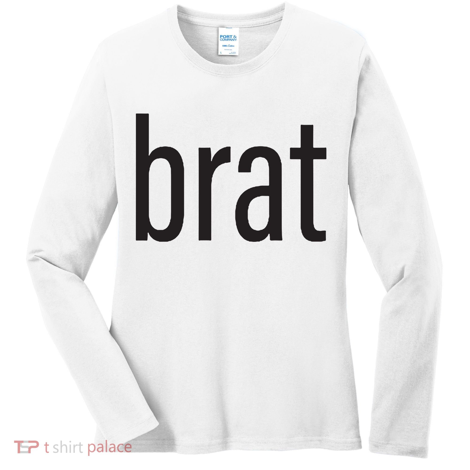 Brat Women's Long Sleeve Shirt