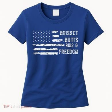 Brisket Butts Ribs And Freedom BBQ American Flag Women's T-Shirt