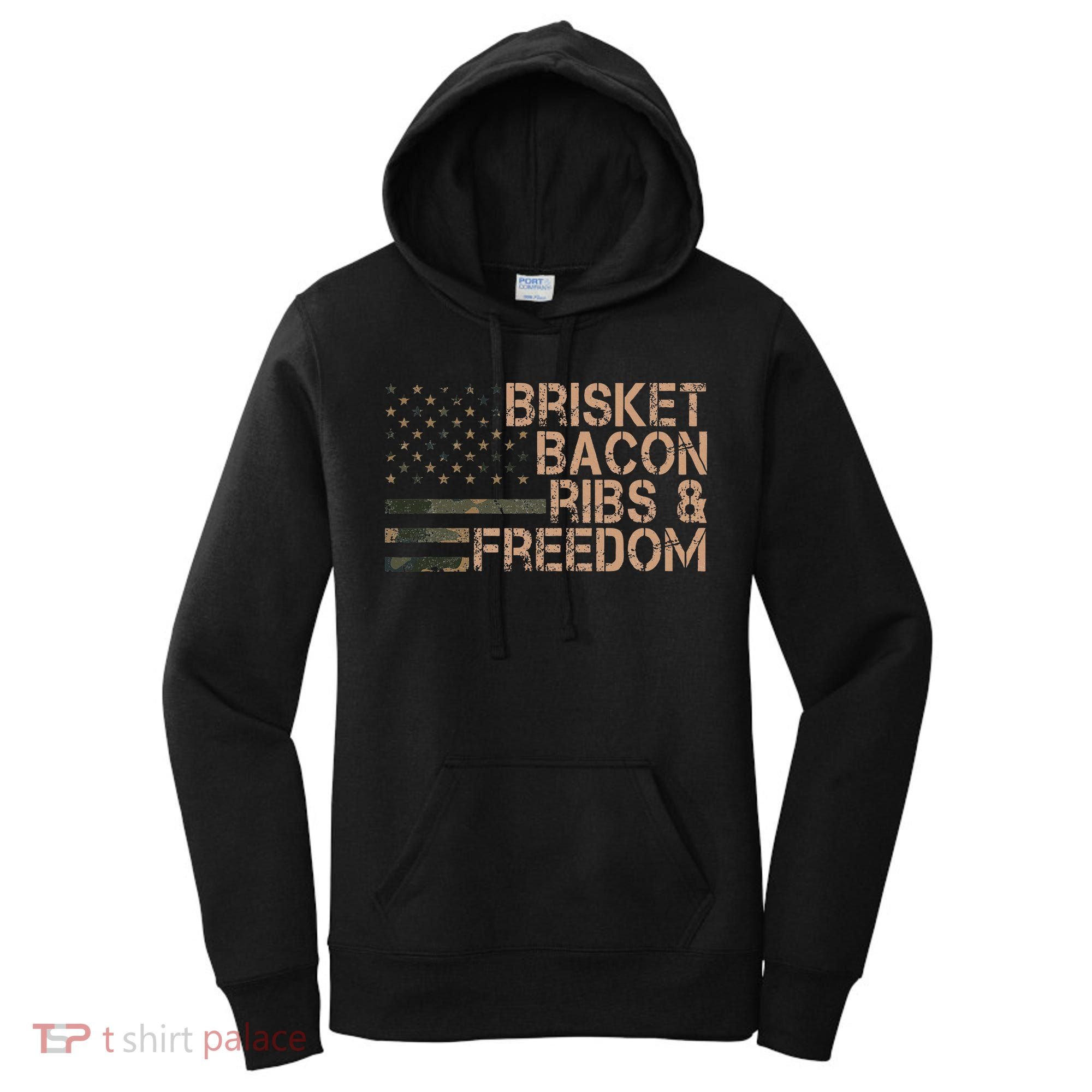 Brisket Bacon Ribs & Freedom Grill Bbq Funny Meat Smoking Women's Hoodie