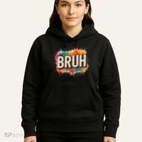 Bruh Hoodie thumb 5