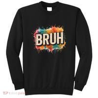 Bruh Sweatshirt thumb 0