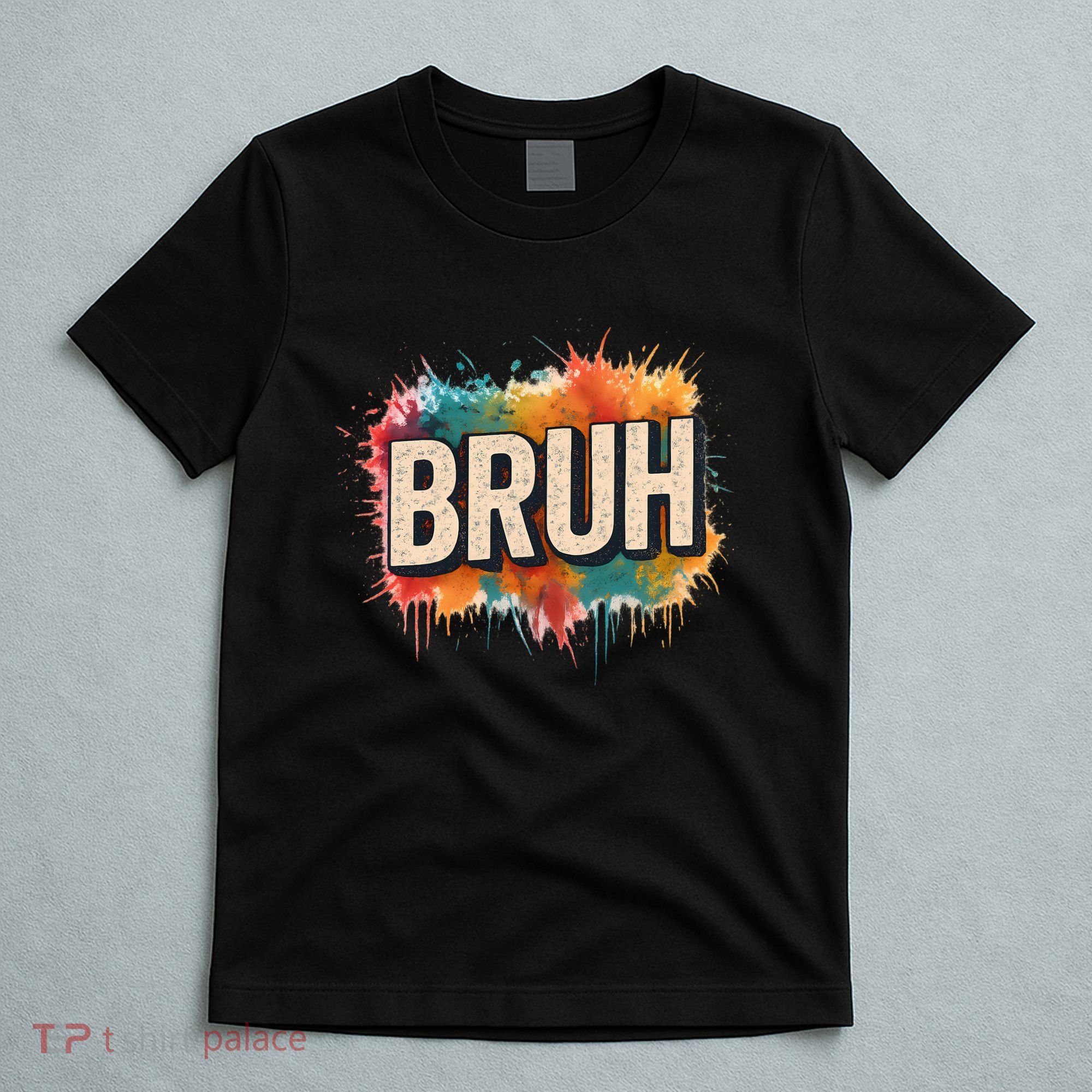 Bruh T-Shirt