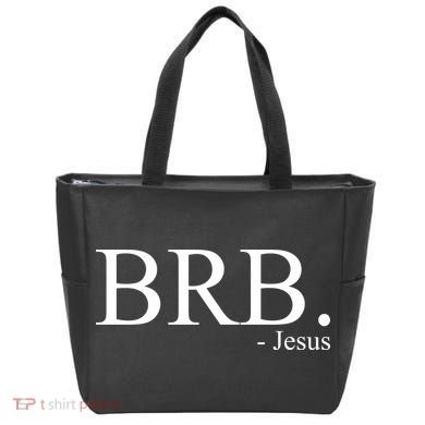 BRB Be Right Back Jesus Tote Bag