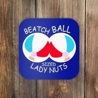 Beach Ball Sized Lady Nuts Coaster thumb 0